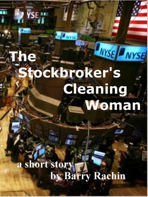 cover image of The Stockbroker's Cleaning Woman